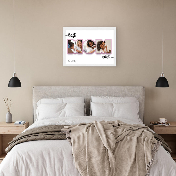 "Best Mom Ever" Photo Frame