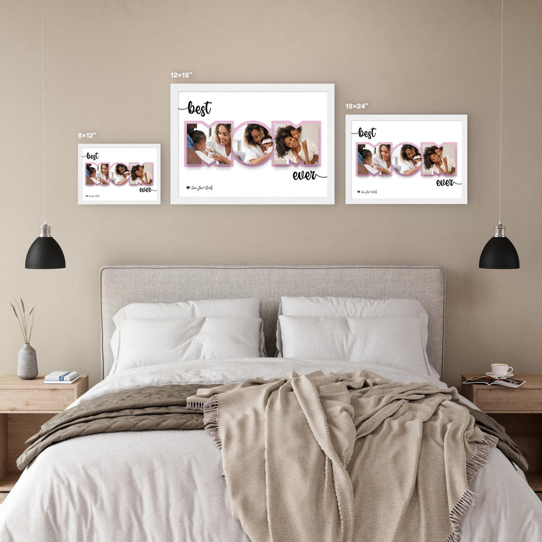 "Best Mom Ever" Photo Frame